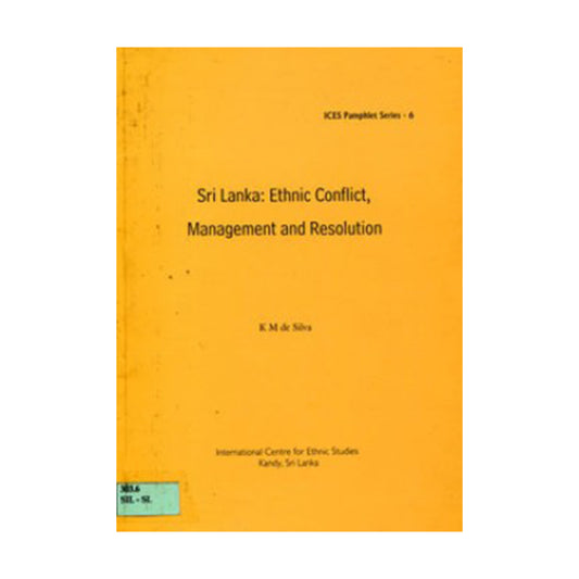 Sri Lanka Ethnic Conflict Management and Resolution